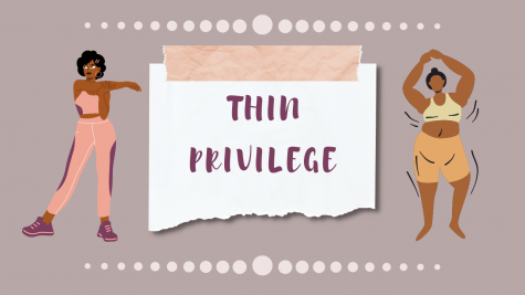 Thin privilege refers to the unmentioned societal superiority of living in a relatively thin body, and it affects more people than you would think. 