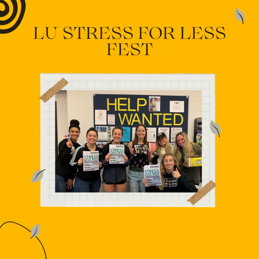 Senior Megan Barnett helps promote LUs Stress for Less event during all three lunches. 