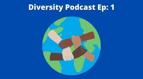The Diversity Podcast Ep. 1