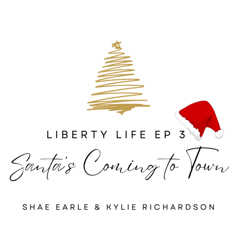 Liberty Life Episode 3: Santas Coming to Town