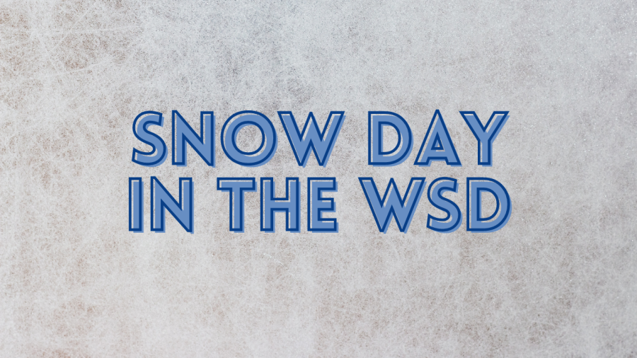 There will be no school in the WSD on Wednesday, Jan. 25. The rest of this weeks schedule remains unchanged, and Jan. 26 will be a block day.