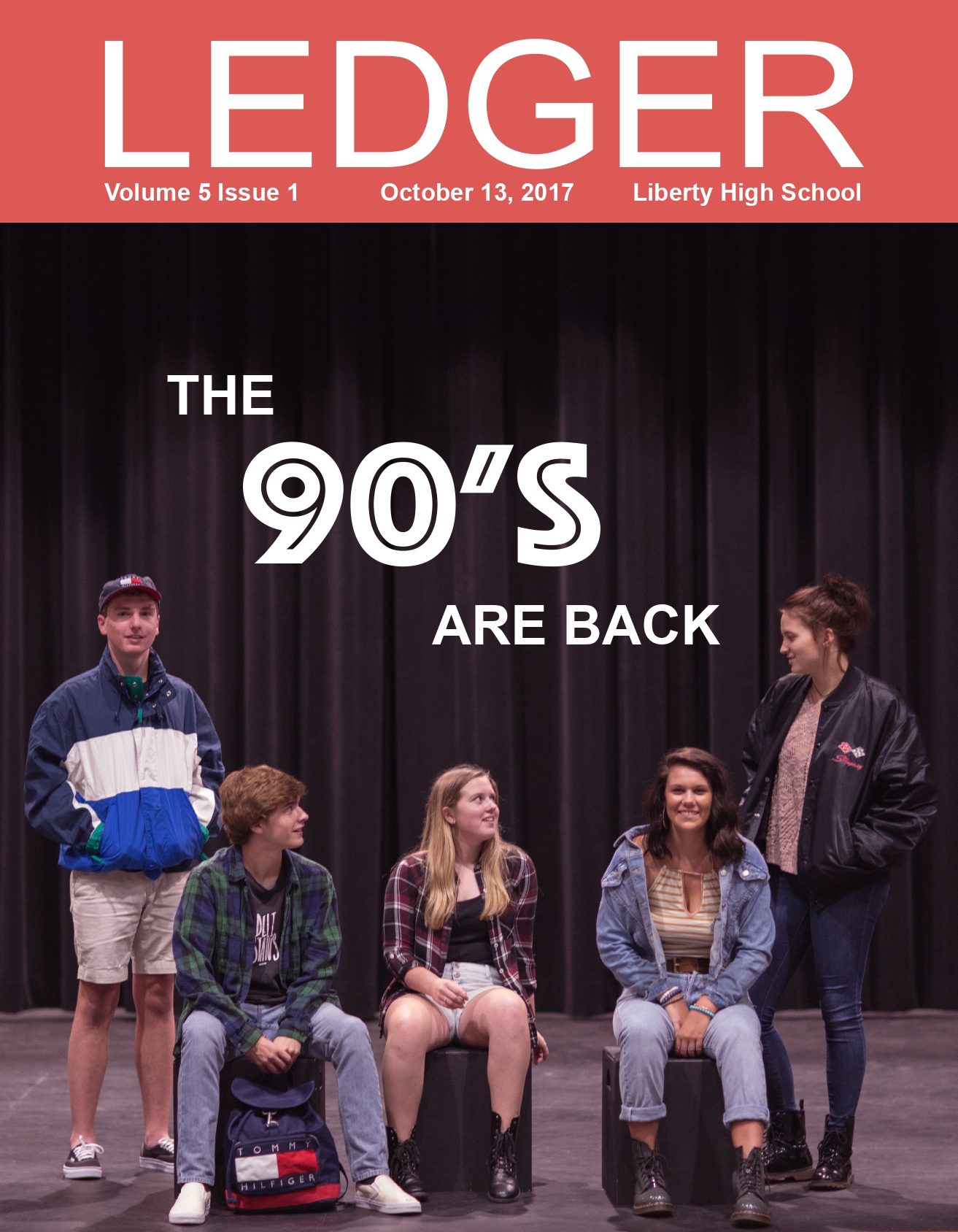 The Ledger Volume 5 Issue 1: The 90's Are Back 