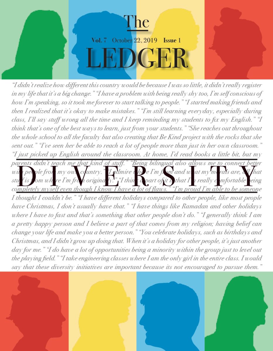 The Ledger Volume 7 Issue 1: Diversity