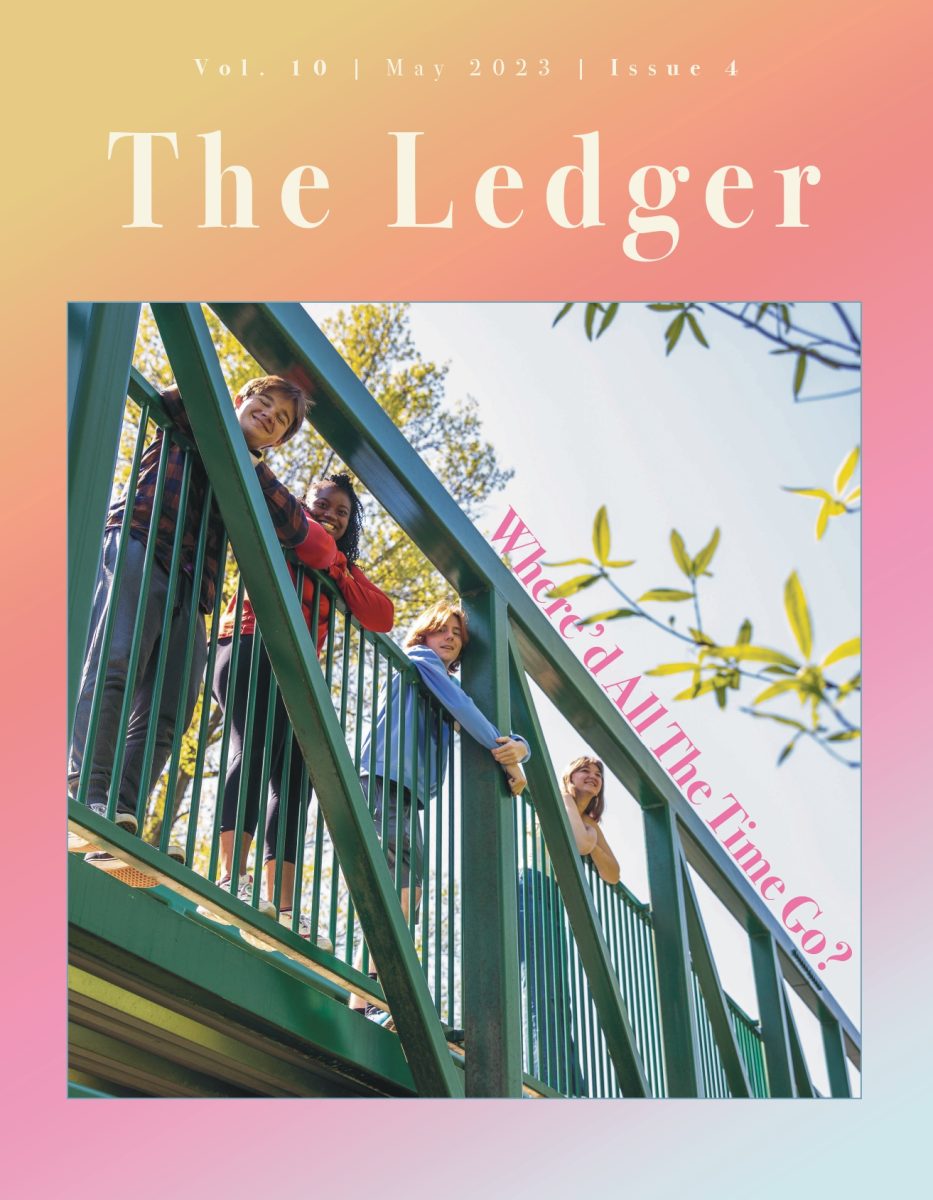The Ledger Volume 10 Issue 4: Whered All The Time Go?