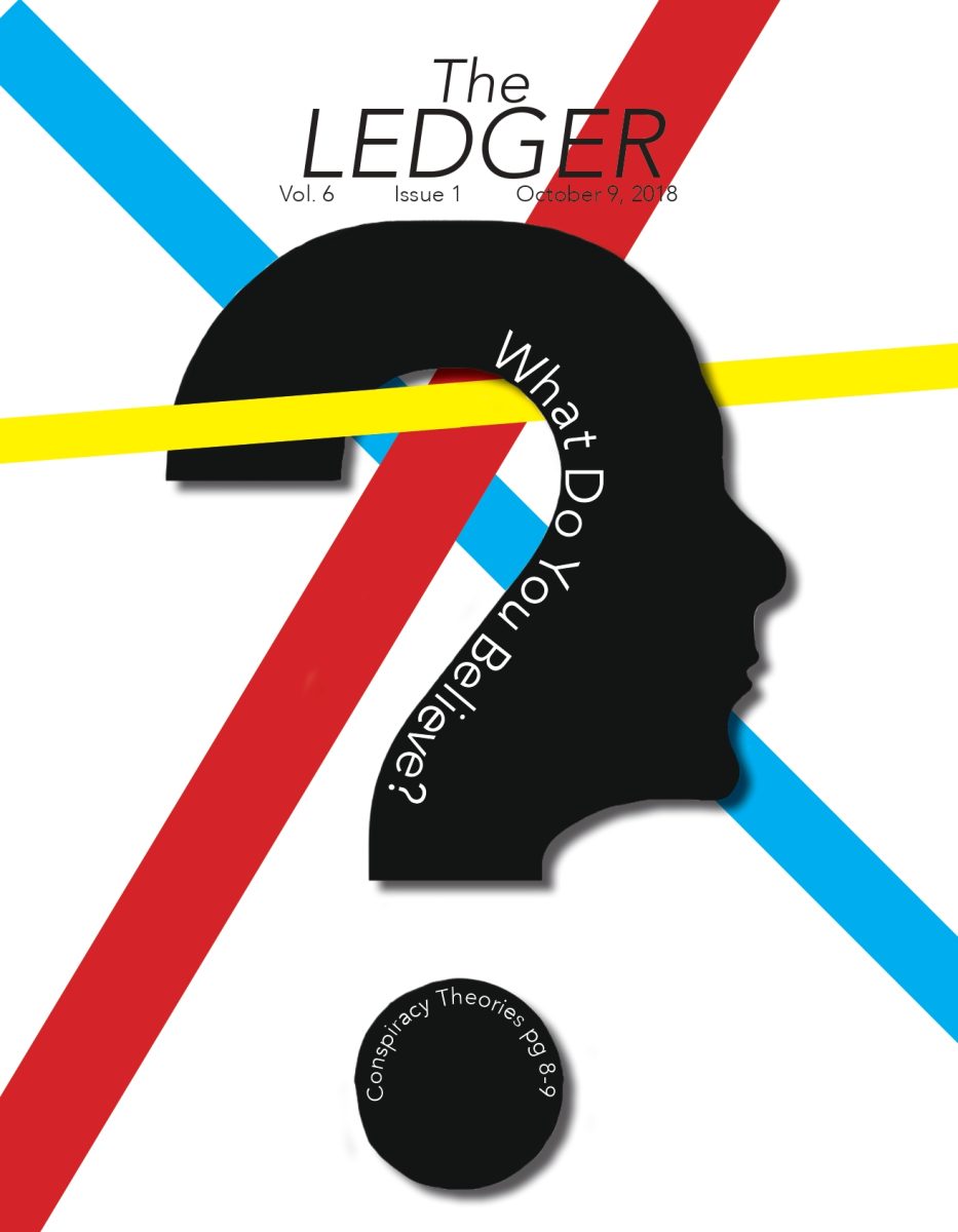 The Ledger Volume 6 Issue 1: What Do You Believe?