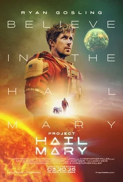 One of the movie posters for "Project Hail Mary."